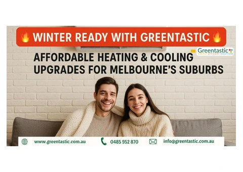 Winter Ready? Upgrade Your Heating with Greentastic – Massive Rebates Available!