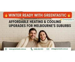 Winter Ready? Upgrade Your Heating with Greentastic – Massive Rebates Available!