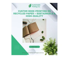 Custom Book Printing on Recycled Paper – Sustainable & High-Quality