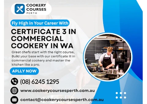 Start Your Culinary Journey with Cert 3 Commercial Cookery Perth at Our Academy