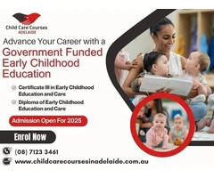 Join Government Funded Childcare Courses in Adelaide Now