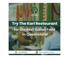 Try the Kari Restaurant for the Best Indian Food in Queensland