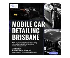 Mobile Car Detailing Brisbane | Restore Your Vehicle’s Look Now!