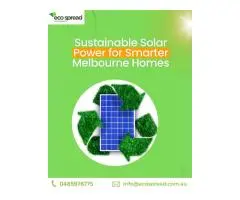 Sustainable Solar Power for Smarter Melbourne Homes