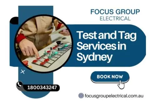 Test and Tag Services in Sydney – Stay Compliant with Focus Group Electrical - 1/5