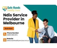 Reliable NDIS & Disability Support Services in Melbourne – Safe Hands Disability Services