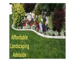 Are You Looking for Affordable Landscaping in Adelaide