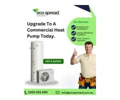 Upgrade to a Commercial Heat Pump with EcoSpread Melbourne!