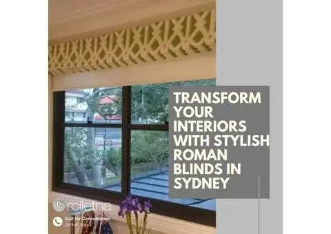 Custom Roman Blinds That Add Value to Your Sydney Home
