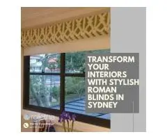 Custom Roman Blinds That Add Value to Your Sydney Home