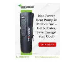 Neo Power Heat Pump Installation in Melbourne – Hot Water with Big Rebates!