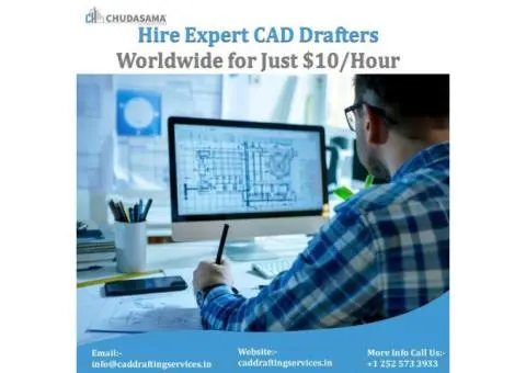 Hire Expert CAD Drafters Worldwide for Just $10/Hour!