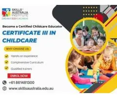 Launch a Rewarding Career with Certificate 3 in Childcare