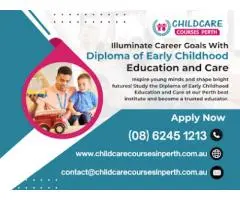 Build Your Future with Diploma In Childcare Education at Trusted Perth Childcare School