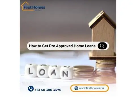 Pre Approved Home Loans