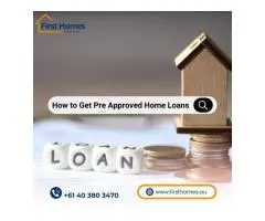 Pre Approved Home Loans