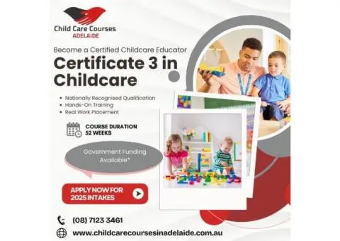 Study Certificate 3 in Childcare in Adelaide – Apply Today