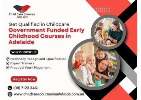 Apply Now: Government Funded Early Childhood Courses in Adelaide
