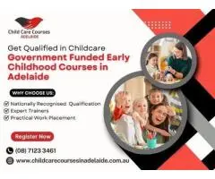 Apply Now: Government Funded Early Childhood Courses in Adelaide