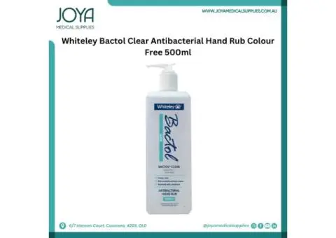 Whiteley Bactol Clear Antibacterial Hand Rub Colour Free 500ml - Joya Medical Supplies