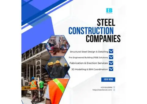 Leading Steel Construction Companies – Reliable & Cost-Efficient Solutions