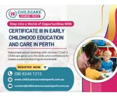 Climb the Career Ladder with Cert 3 Childcare Course at Top Institute