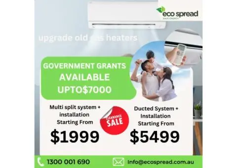 Upgrade Old Gas Heaters with Energy-Efficient Aircon – Government Grants Up to $7000!