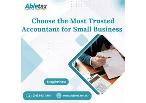 Choose the Most Trusted Accountant for Small Business