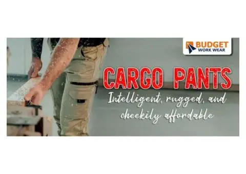 CARGO PANTS INTELLIGENT, RUGGED, AND CHEEKILY AFFORDABLE