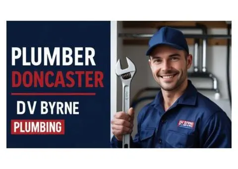Trusted & Affordable Plumber Doncaster – DV Byrne Plumbing