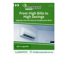 From High Bills to High Savings – VEU Aircon Installation in Melbourne & Beyond!