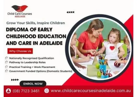 Step Into Leadership Roles with a Diploma of Early Childhood Education and Care