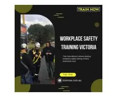Trusted Workplace Safety Training Victoria – Delivered by Train Now