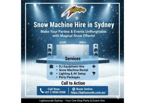 Lightsounds Australia – Snow Machine Hire & Party Equipment Rental - 2/2
