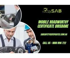 Mobile Roadworthy Certificate Brisbane – Fast & Reliable Service