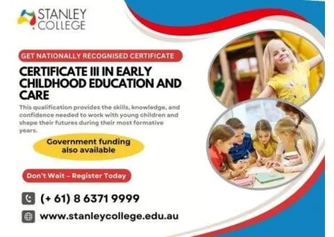 Study Early Childhood Education and Care Certificate III – Become a Qualified Childcare Educator