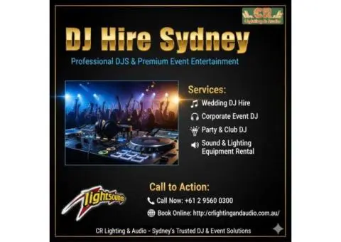 DJ Hire Sydney – Make Your Event Unforgettable! CR Lighting & Audio
