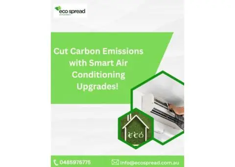 Cut Carbon Emissions with Smart Energy Upgrades – Ecospread Melbourne