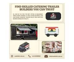 Find Skilled Catering Trailer Builders You Can Trust