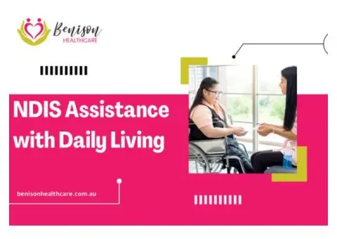 Benison Healthcare – Your Best Solution for Assistance with Daily Living Melbourne