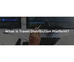 TRAVEL DISTRIBUTION PLATFORM