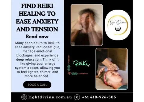 Find Reiki Healing to Ease Anxiety and Tension