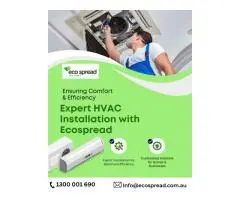 Expert HVAC Installation with Ecospread – Comfort & Efficiency Guaranteed