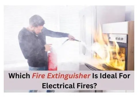 Best Fire Extinguisher for Electrical Fires – Stuart Johnston Electrical