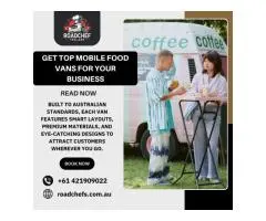 Get Top Mobile Food Vans for Your Business