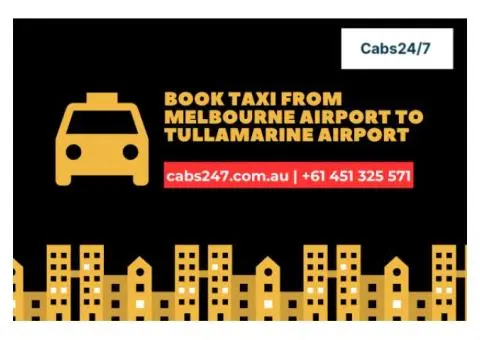 24/7 Taxi Service Tullamarine airport | Premium Transfers