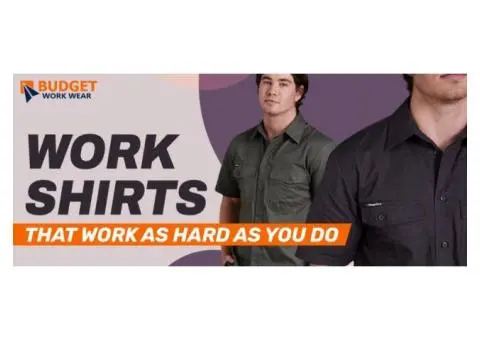 Get our work shirts that works as hard as you do