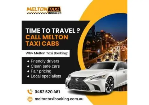 Safe taxi services at Melton Taxi Booking