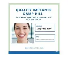 Quality Implants Camp Hill at Norman Park Dental Surgery for Lasting Smiles