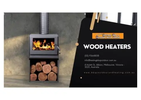 Top-Quality Wood Heaters Melbourne Australia